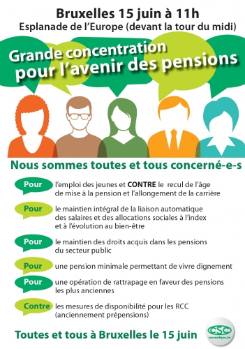 pensions; csc; 15 juin; avenir des pensions; concentration syndicale